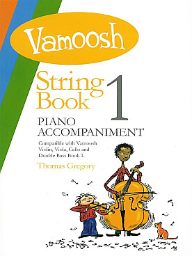 Illustration de Vamoosh strings - Book 1 accompagnement piano