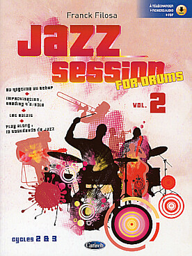 Illustration de Jazz session for drums - Vol. 2 (Cycle 2 et 3)
