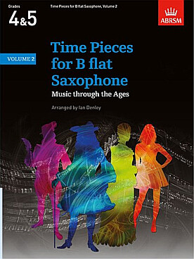 Illustration de TIME PIECES for B flat saxophone - Vol. 2 (grade 4-5)