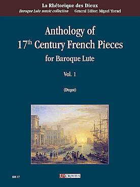 Illustration de ANTHOLOGY OF 17TH CENTURY FRENCH PIECES for baroque luth - Vol. 1