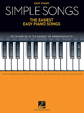 Illustration de SIMPLE SONGS, THE EASIEST EASY piano songs : 50 favorite songs