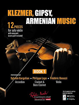 Illustration de KLEZMER, GIPSY, ARMENIAN MUSIC - Vol. 1 (avec une 2e version facile)   