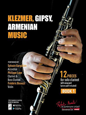 Illustration de KLEZMER, GIPSY, ARMENIAN MUSIC - Vol. 1 (avec une version de clarinette facile)