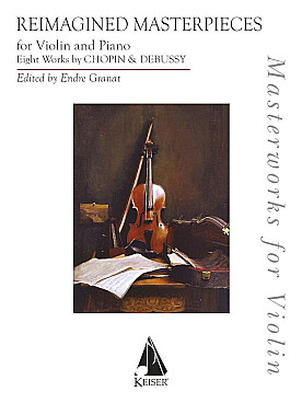 Illustration de REIMAGINE MASTERPIECES : 8 œuvres de Debussy et Chopin