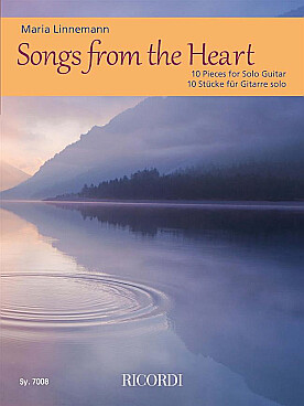 Illustration de Songs from the heart, 10 pieces for solo guitar