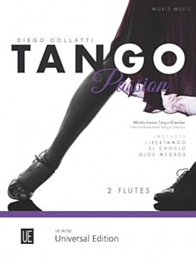 Illustration de TANGO PASSION : 8 tangos classiques de 8 auteurs