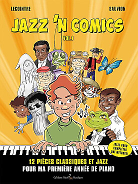 Illustration de Jazz'n comics - Vol. 1 12 pièces originales pour la première année de piano
