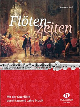 Illustration de Flötenzeiten mit der querflöte durch tausend jahre musik