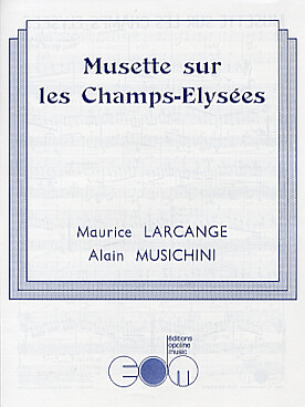 Illustration de Musette sur les Champs-Elysées
