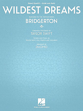 Illustration de Wildest dreams de la série "La Chronique des Bridgerton"