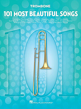Illustration de 101 MOST BEAUTIFUL SONGS for trombone