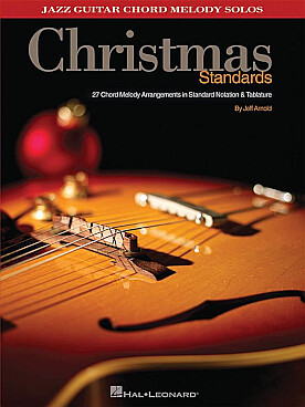 Illustration de CHRISTMAS STANDARDS : 27 arrangements en notation standard et tablature