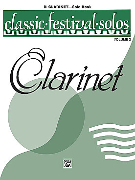 Illustration de CLASSIC FESTIVAL SOLOS CLARINET SI B - Vol. 2
