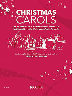 Illustration de Christmas carols, the 25 most beautiful Christmas melodies for guitar