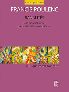 Illustration de Banalités, cinq mélodies sur des poèmes de Guillaume Apollinaire (français et anglais)