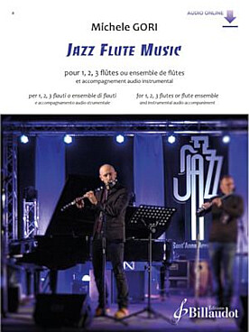 Illustration de Jazz flute music pour 1, 2, 3 flûtes ou ensemble de flûtes : 10 pièces originales avec 5 versions play-along par titre