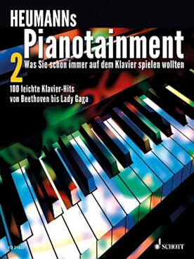 Illustration de PIANOTAINMENT : 100 pièces et hits faciles de Beethoven à Lady Gaga - Vol. 2