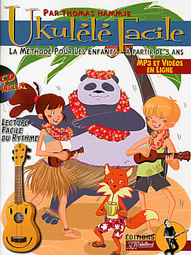 Illustration de Le UKULELE FACILE par Hammje, pour les enfants à partir de 5 ans, avec CD, MP3 et vidéos en ligne