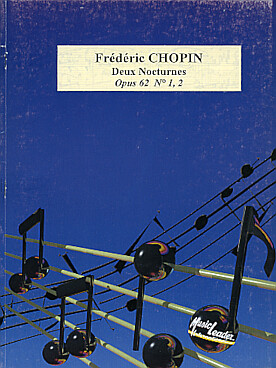 Illustration chopin nocturnes op. 62/1 et op. 62/2