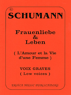 Illustration de Frauenliebe & Leben (L'Amour et la vie d'une femme) - Voix graves
