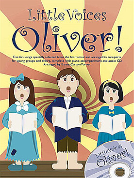 Illustration de LITTLE VOICES OLIVER ! pour 2 voix et piano