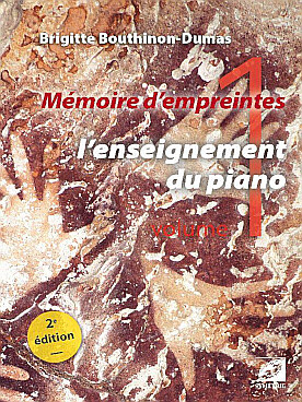 Illustration de Mémoires d'empreintes (2e édition 2021) - Vol. 1 : l'enseignement sur piano