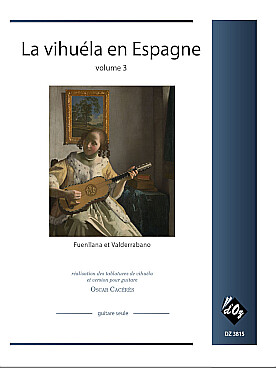 Illustration de La Vihuéla en Espagne - Vol. 3