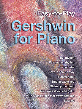 Illustration de EASY TO PLAY - Gershwin for piano