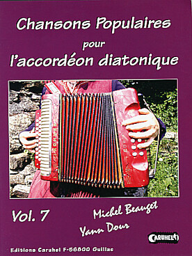 Illustration de CHANSONS POPULAIRES avec CD pour accordéon diatonique - Vol. 7