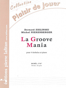 Illustration de La Groove mania pour 4 timbales et piano