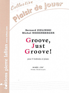 Illustration de Groove, just groove ! pour 4 timbales et piano