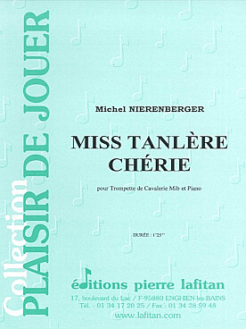 Illustration de Miss Tanlère chérie pour trompette de cavalerie (mi b) et piano