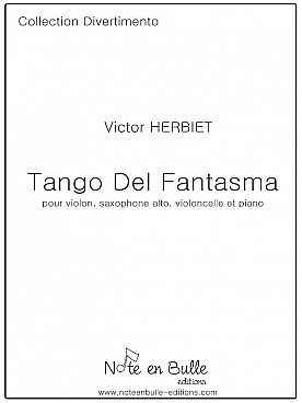 Illustration de Tango del fantasma pour violon, saxophone alto, violoncelle et piano