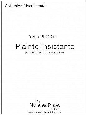 Illustration de Plainte insistante