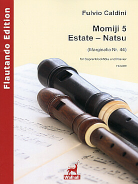 Illustration de Momiji 5 - Estate - Natsu pour flûte à bec soprano et piano