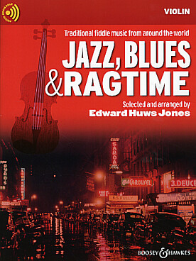 Illustration de JAZZ, BLUES AND RAGTIME, arr. Huws Jones avec 2e partie de violon facile ad lib. New edition 2021 avec accès audio - version SANS accompagnement