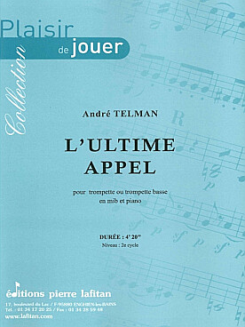 Illustration de L'Ultime appel pour trompette (ou trompette basse) et piano