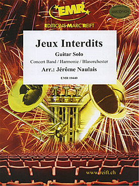 Illustration de JEUX INTERDITS pour guitare et orchestre d'harmonie