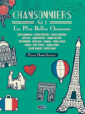 Illustration de CHANSONNIERS (P/V/G) - Vol. 1 : Les plus belles chansons