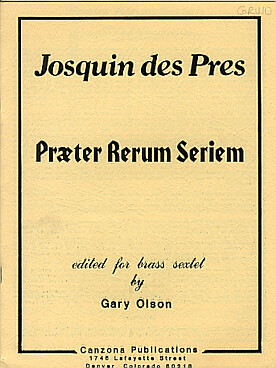Illustration de Praeter rerum seriem pour sextet de cuivres