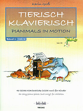 Illustration de Tierisch Klavierisch (Pianimals in motion) - Vol. 1