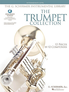 Illustration de The TRUMPET COLLECTION - Intermediate level : 12 pièces de 12 compositeurs