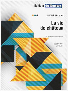 Illustration de La Vie de château (débutant cycle 1)