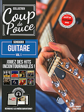 Illustration de COUP DE POUCE Songbook Guitare - Vol. 1 : jouez des hits incontournables