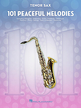 Illustration de 101 PEACEFUL MELODIES pour saxophone ténor
