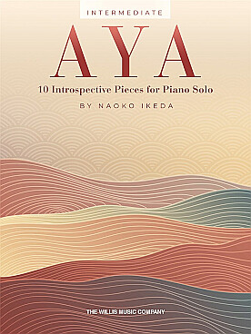 Illustration de Aya, 10 Introspective pieces for piano solo