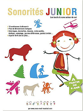 Illustration de SONORITES JUNIOR, les bruits et sons autour de soi