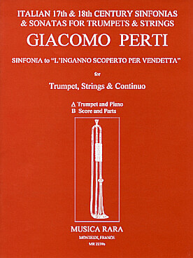 Illustration de Sinfonia to "L'Inganno scoperto per vendetta" pour trompette, cordes et  basse continue, réd.  piano