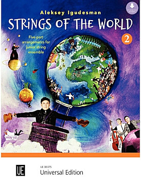 Illustration de Strings of the world, pour ensemble à cordes junior variable à 5 voix - Vol. 2