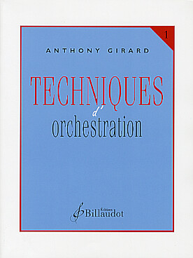 Illustration girard techniques d'orchestration vol. 1